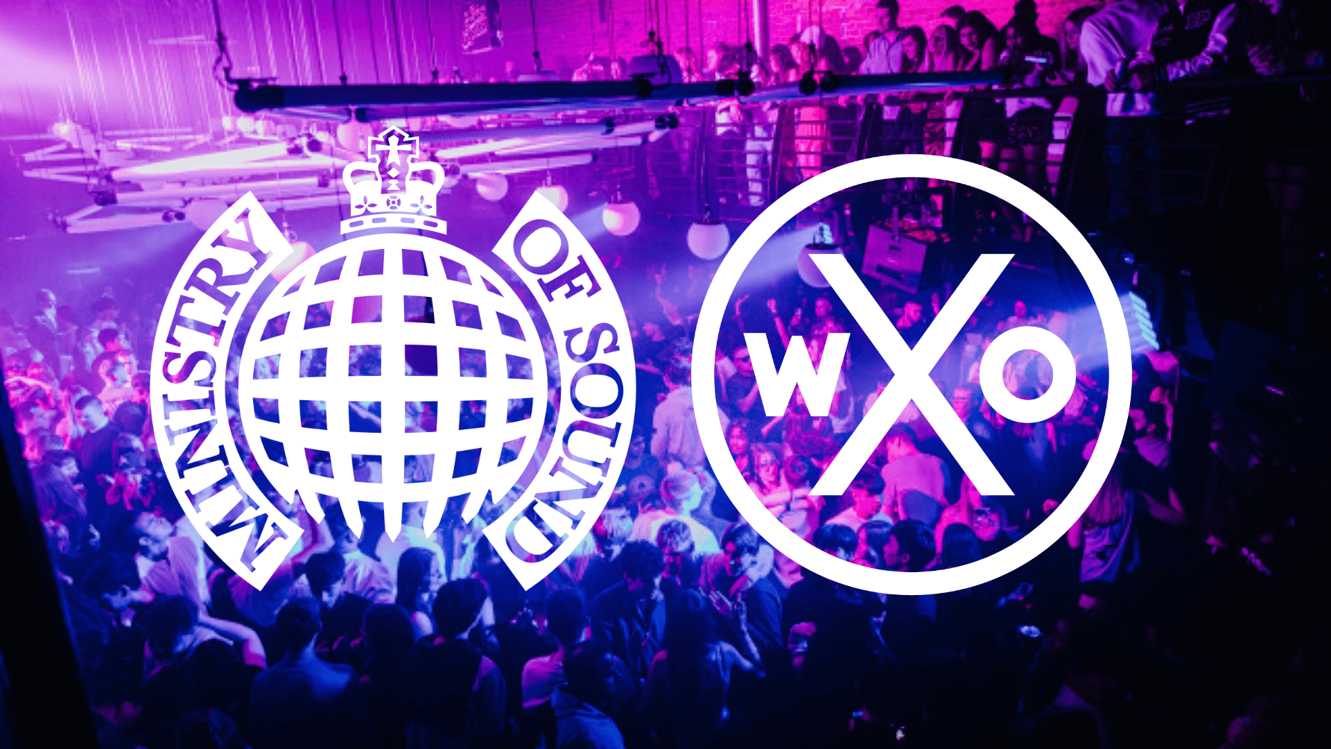 Ministry of Sound x WXO
