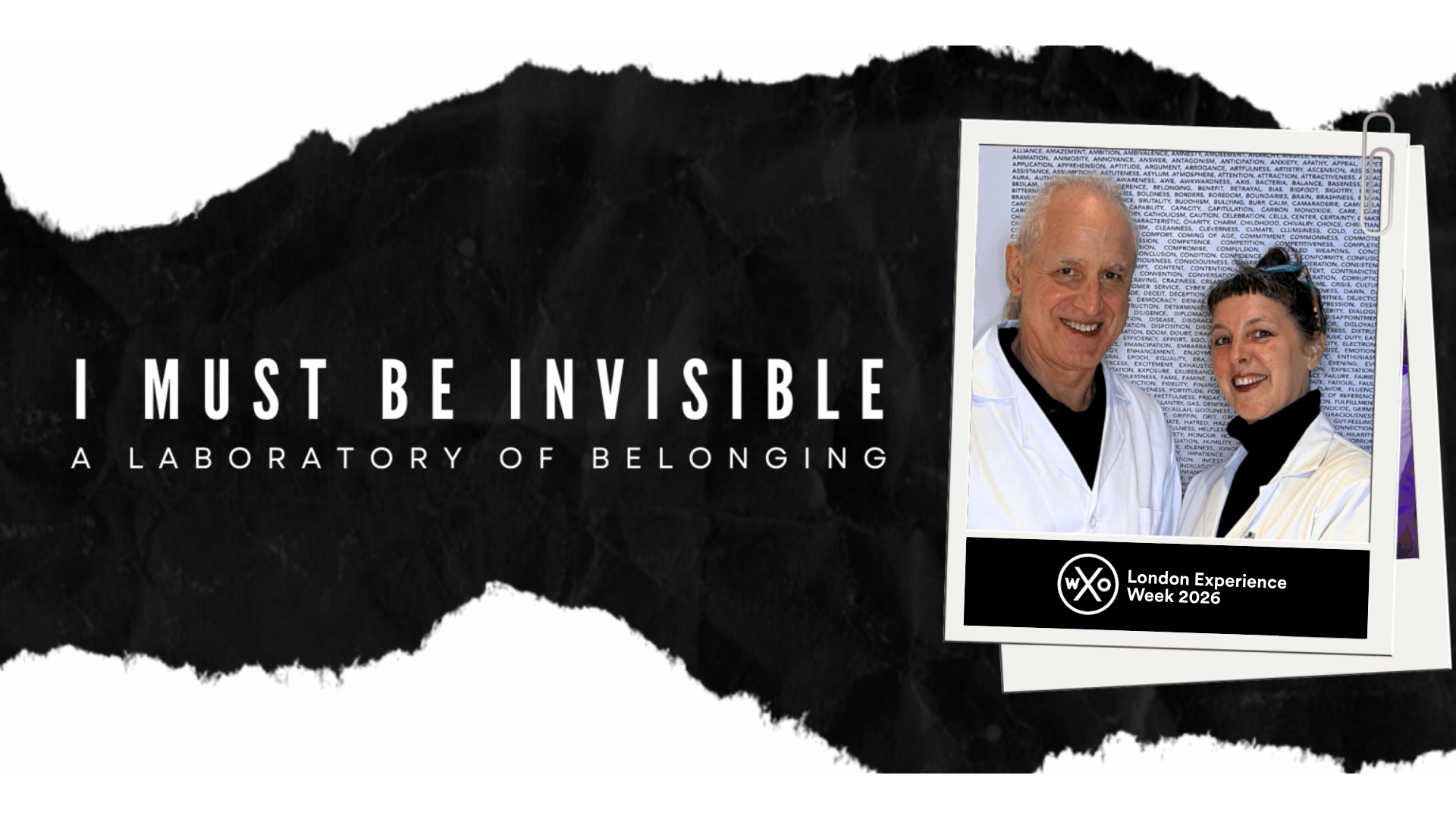 I MUST BE INVISIBLE: A Laboratory of Belonging