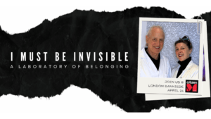I MUST BE INVISIBLE