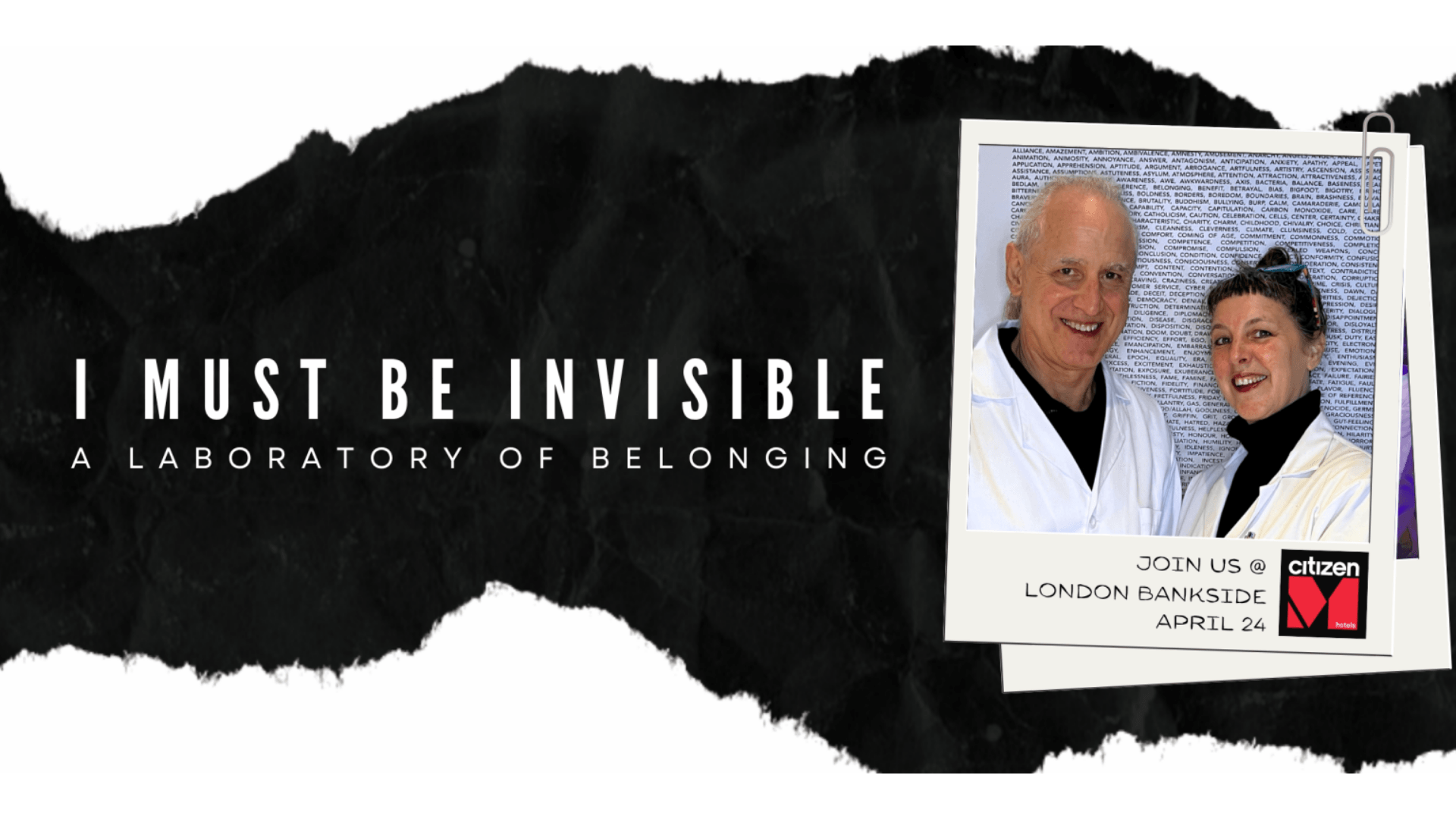 I MUST BE INVISIBLE